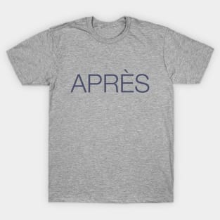 Apres French Slogan T-Shirt